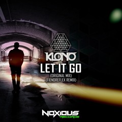Klono - Let it Go EP (Out Now)