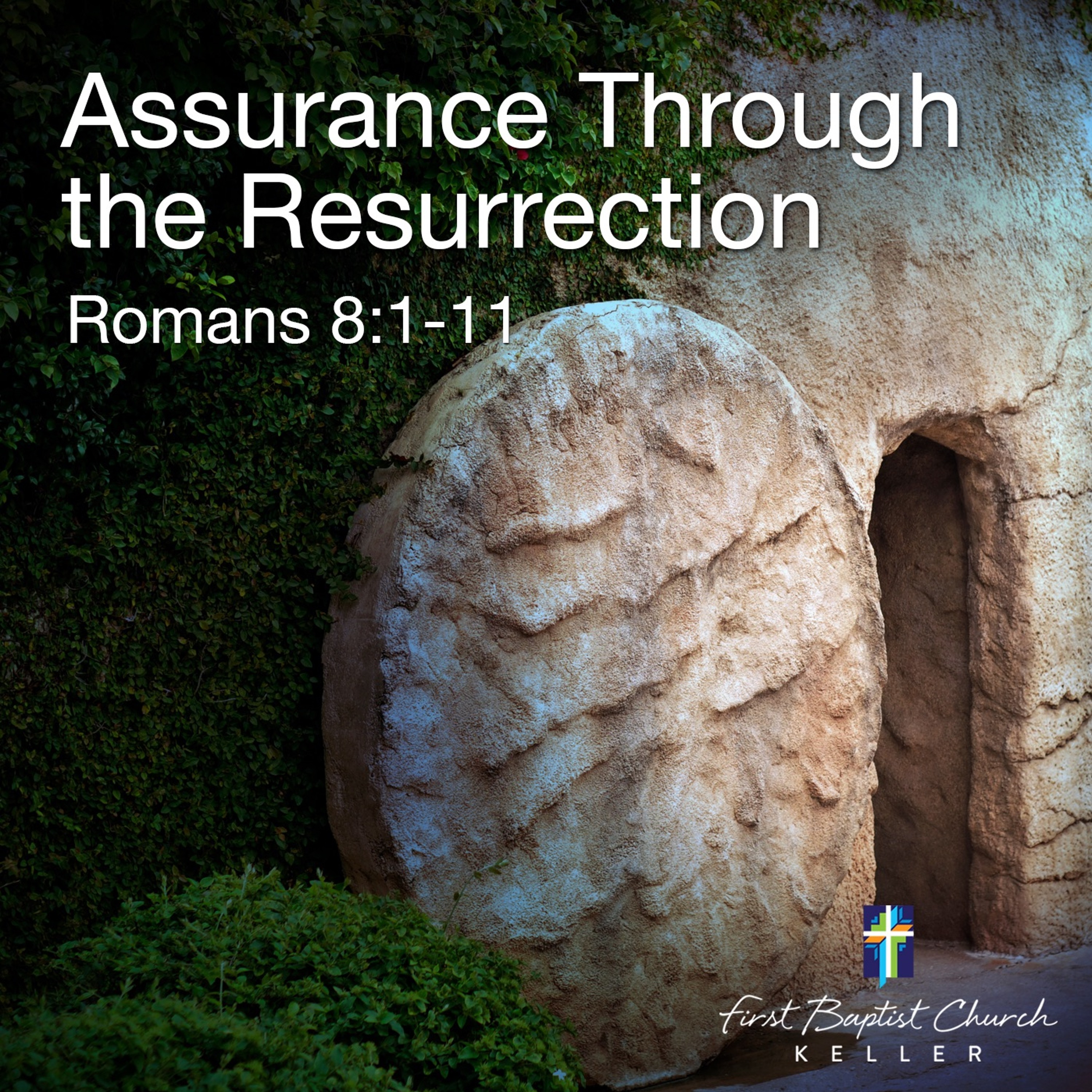 Assurance Through the Resurrection_04-16-17 episode artwork
