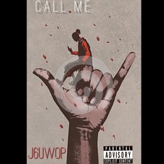J6uwop - Call me