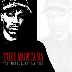 Todi Montana ft JayCube ( Prod. by Willbeatz)