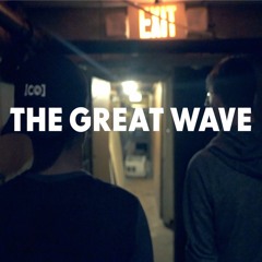 The Great Wave (Feat. Ariel G & Brand X)
