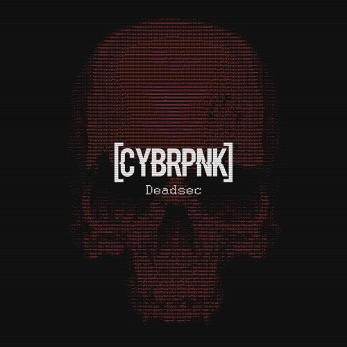 CYBRPNK - Deadsec