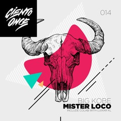 Luixar KL, Mister Loco - Big Kobe (Original Mix)
