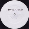 ON MY TODD - UK GARAGE/HOUSE MIX (Old Skool UK Garage, 2Step, 4x4 House & Garage)