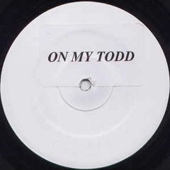 ON MY TODD - UK GARAGE/HOUSE MIX (Old Skool UK Garage, 2Step, 4x4 House & Garage)