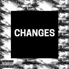 Changes