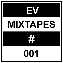 EV Mixtapes