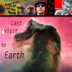 Last Visit To Earth