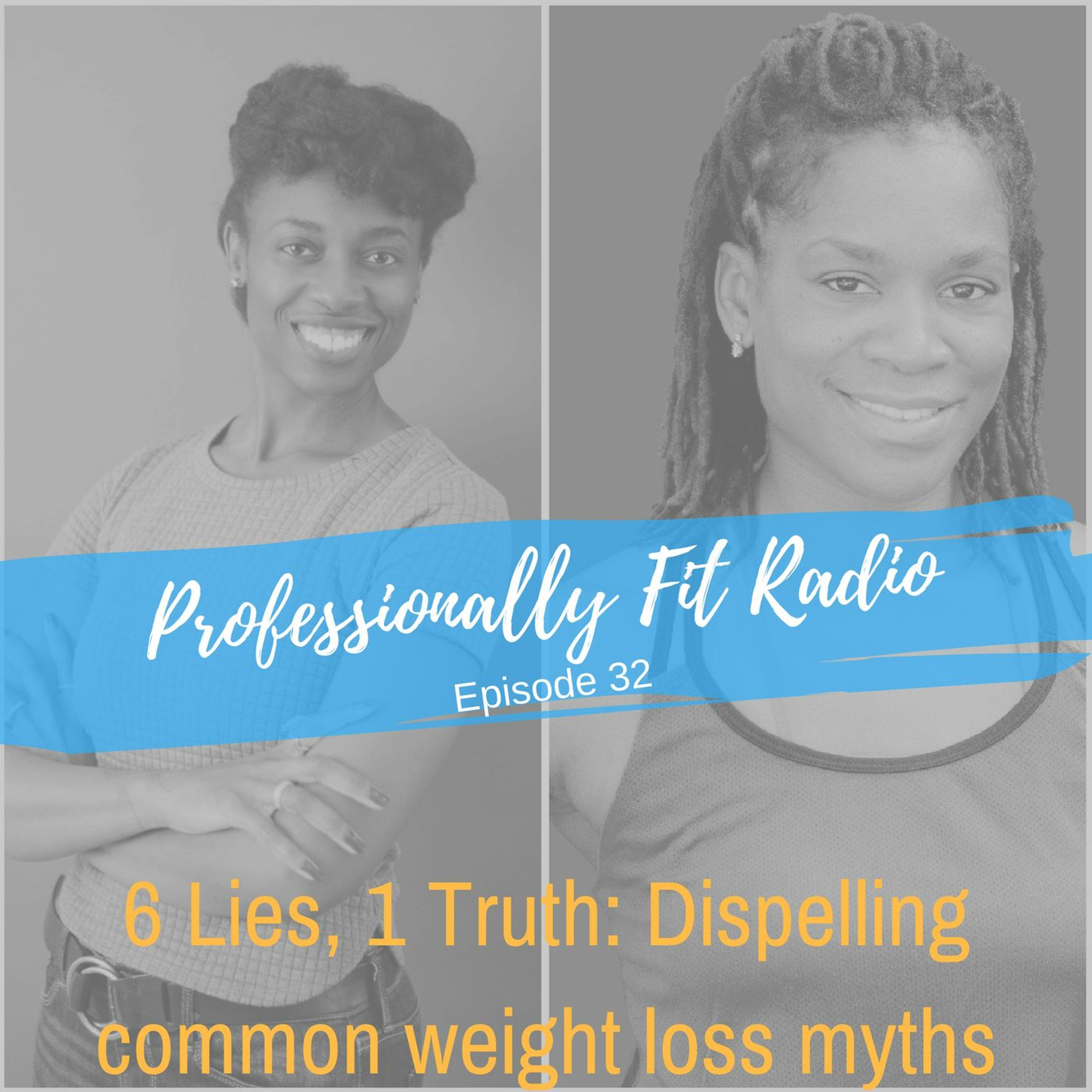 6 Lies, 1 Truth: Dispelling common weight loss myths episode artwork