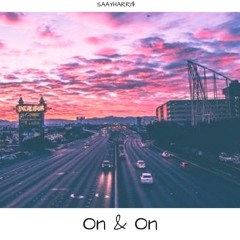 On & On (KyngTyler Beat)