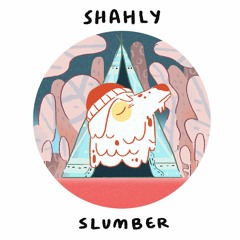 Shahly - Slumber