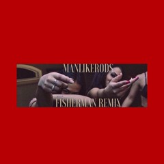 Fisherman Remix