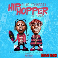 Blac Youngsta Hip Hopper TarXan Remix
