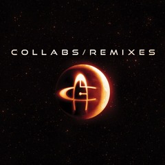 Collabs / Remixes