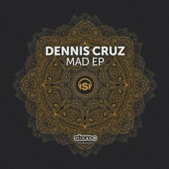 Dennis Cruz - Get Freaky (Original Mix)