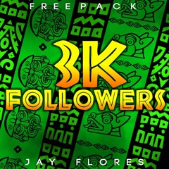 FREE PACK 3K FOLLOWERS BY JAY FLORES