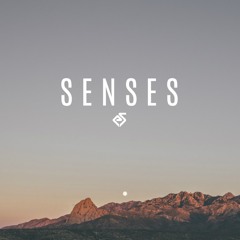 Senses