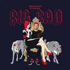 Borgore - Big Bad (DVNGER Edit)