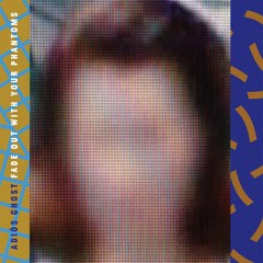 Adiós Ghost - Fade Out With Your Phantoms - 02 - Uncanny Valley