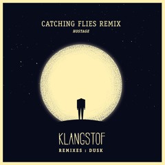 Klangstof - Hostage (Catching Flies Remix)