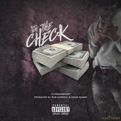 Yung Hurt - The Check (Prod.Rob Surreal & Eddie Gianni)