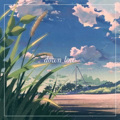 ｄｏｗｎ ｌｏｗ