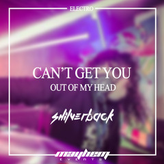 Shilverback - Can't Get You Out Of My Head ***CLICK BUY FOR FREE DOWNLOAD***
