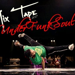 Dj Kinua - UnderFunkSoul 2017 (MixTape)