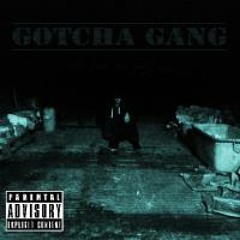King's Town - Gotcha Gang ft. Narcosis