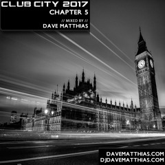 Club City 2017 | Chapter 5
