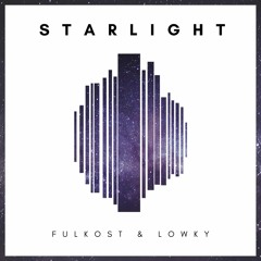 FULKOST & Lowky - Starlight