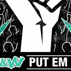 W&W - Put EM Up (Extended Mix)