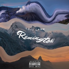 Remington (Prod. Superstaar Beats)