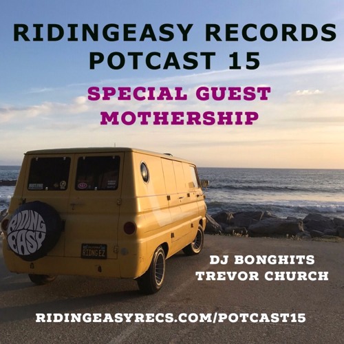 RidingEasy Potcast #15