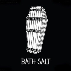 ASAP Mob (Rocky x Ant) - Bath Salt Feat. Flatbush Zombies