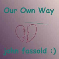 Smell Like Tide (Our Own Way)