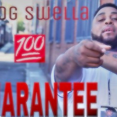 guarantee prod.by JayGPBangz