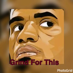 GrindForThis-Nero ft. Kia