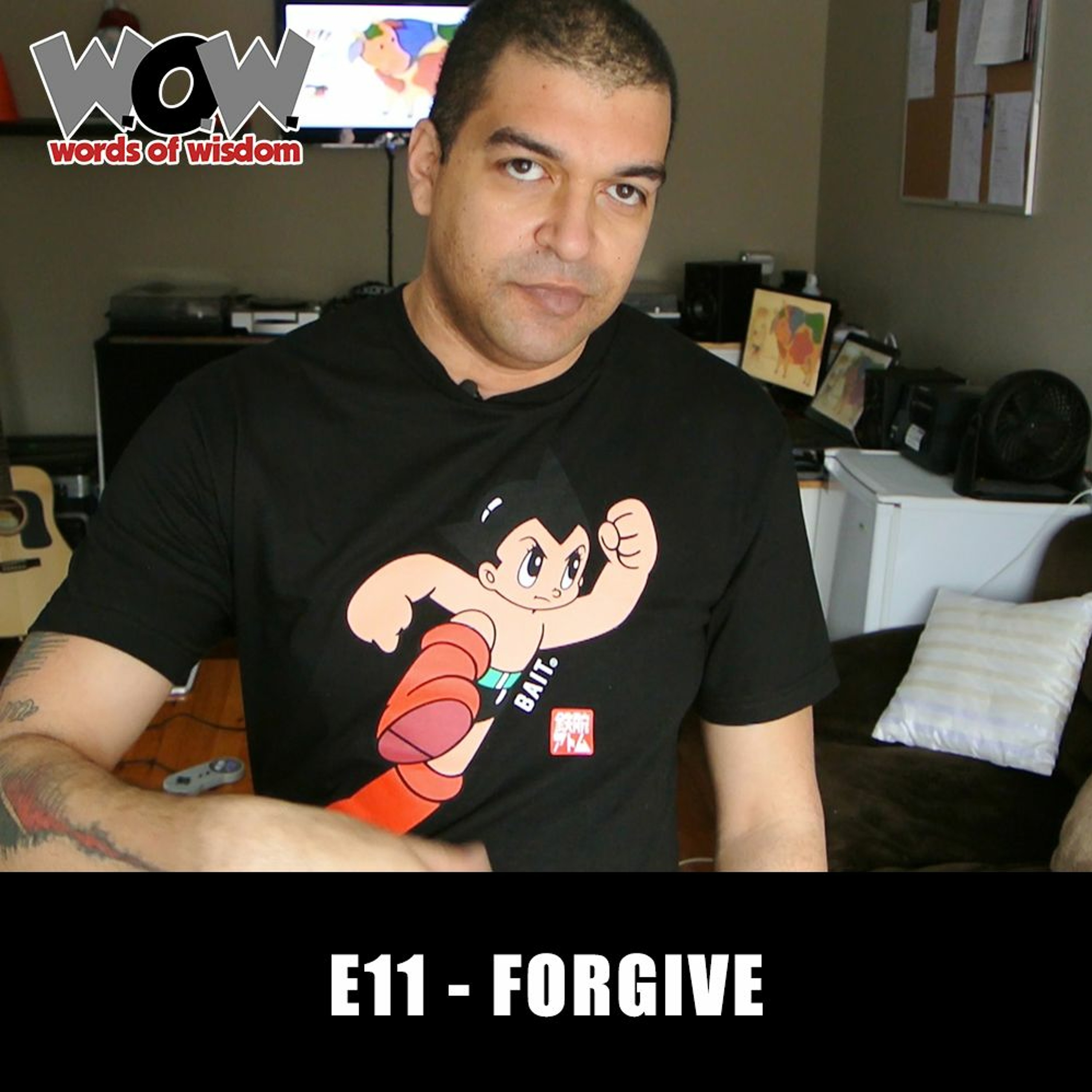 W.O.W. E11 - Forgive