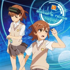 To Aru Kagaku no Railgun S - Sisters Noise