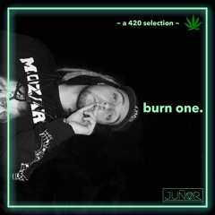 Burn One. - 420 Special LIVE DJ Mix - Laundry Bar