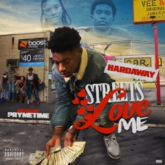 Hardaway - Streets Love Me (Full Mixtape)
