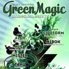 Green Magic Club Edtion DJ Set @ Unit 2017.3.4