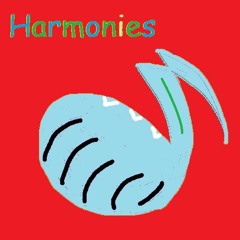 Harmonies (Rough Mix)