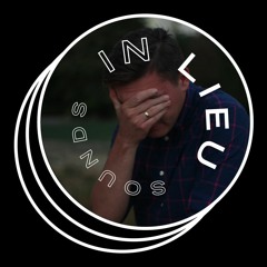 Sounds In Lieu. 004 - Marcin Krupa