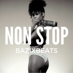 [FREE] Rihanna x Jason Derulo x Nicky Minaj Type Beat - "Non Stop" (Prod. by BazixBeats)