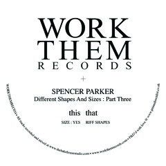 Premiere: Spencer Parker 'Riff Shapes'