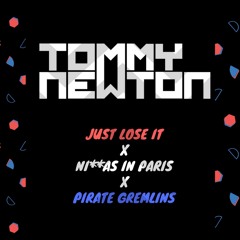 Pirate Ni**as (Tommy Newton Mash up)