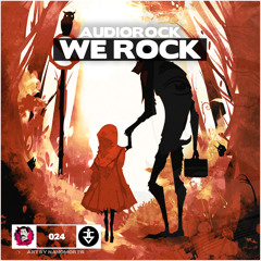 Audiorock - We Rock