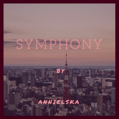 Zara Larsson - Symphony - Cover By Annielska